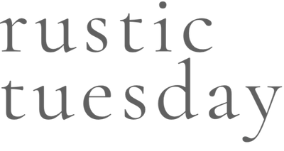 Rustic Tuesday 
