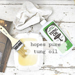 Hope’s 100% Tung Oil Sweet Pickins